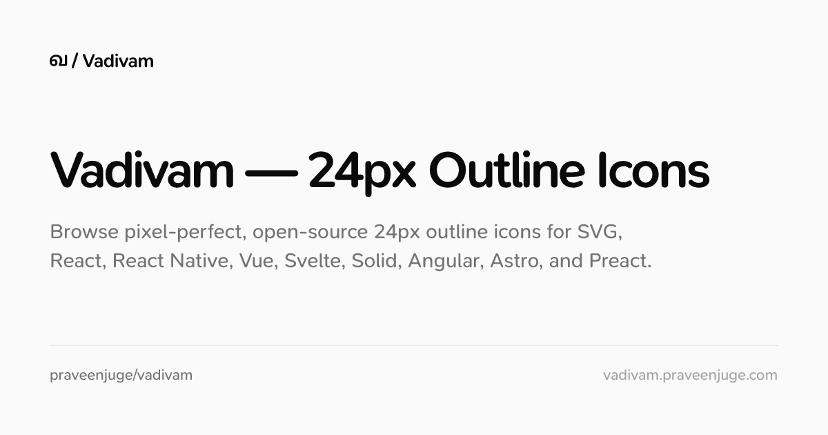 Vadivam — 24px outline icons